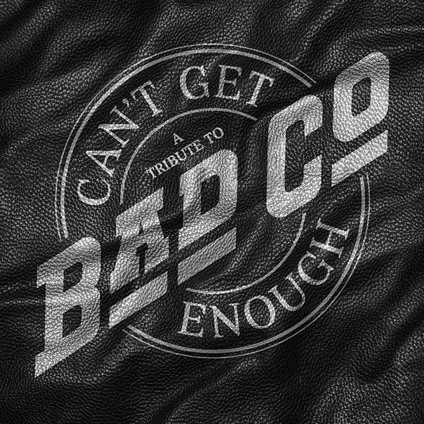 Pre-salva il nuovo album dei Bad Company, Can't Get Enough. I grandi del rock di oggi omaggiano la band ddi ieri con un nuovo album di cover.