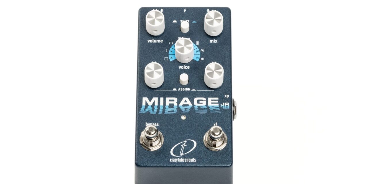 Crazy Tube Circuits Mirage Jr – Recensione e Prova